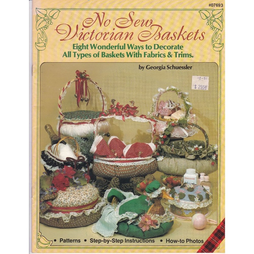 Vintage Craft Patterns, No Sew Victorian Baskets, Fabric and Trim Sewing Quilt